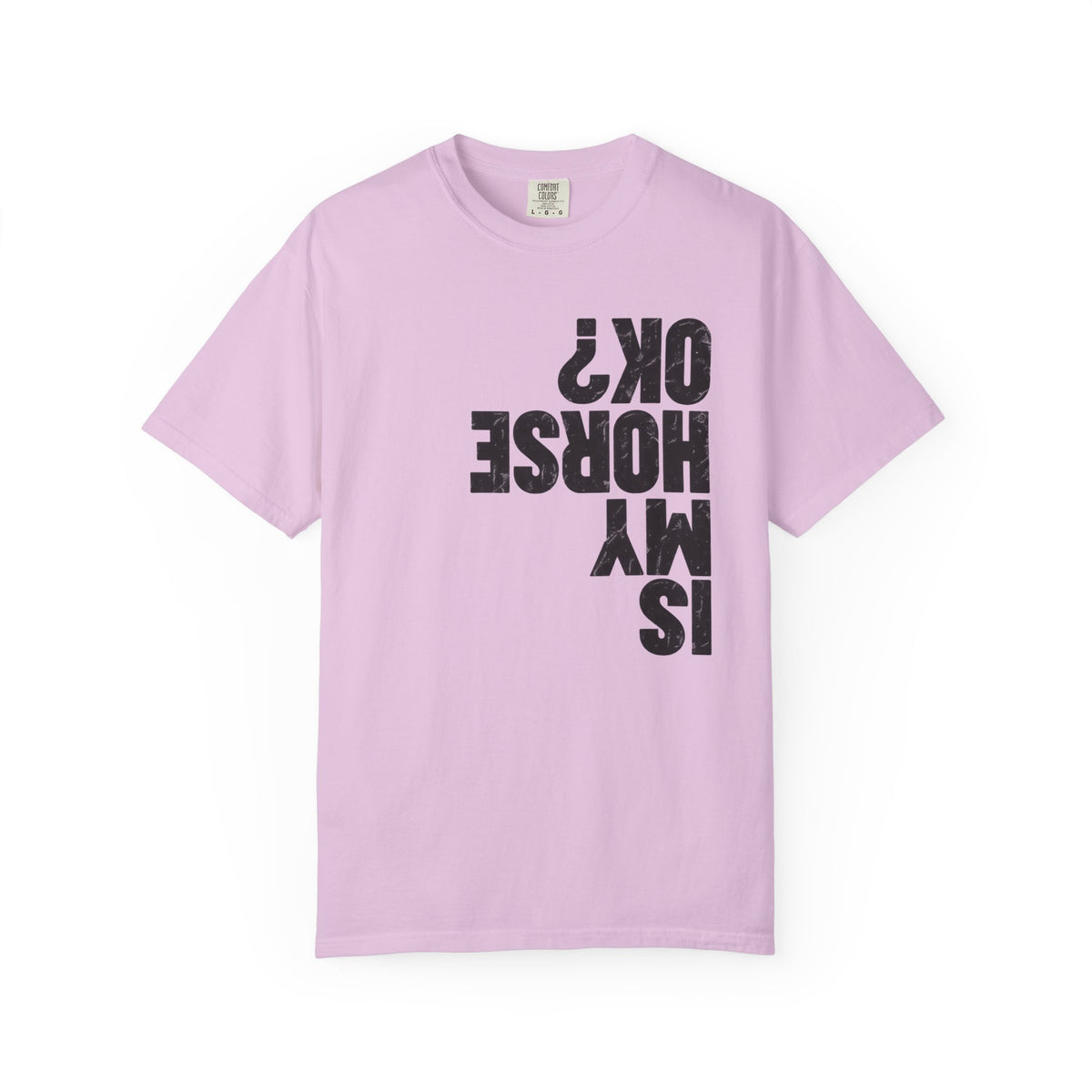Is My Horse OK? Funny Equestrian Art Series Tee, Orchid, Upside-Down Distressed Print