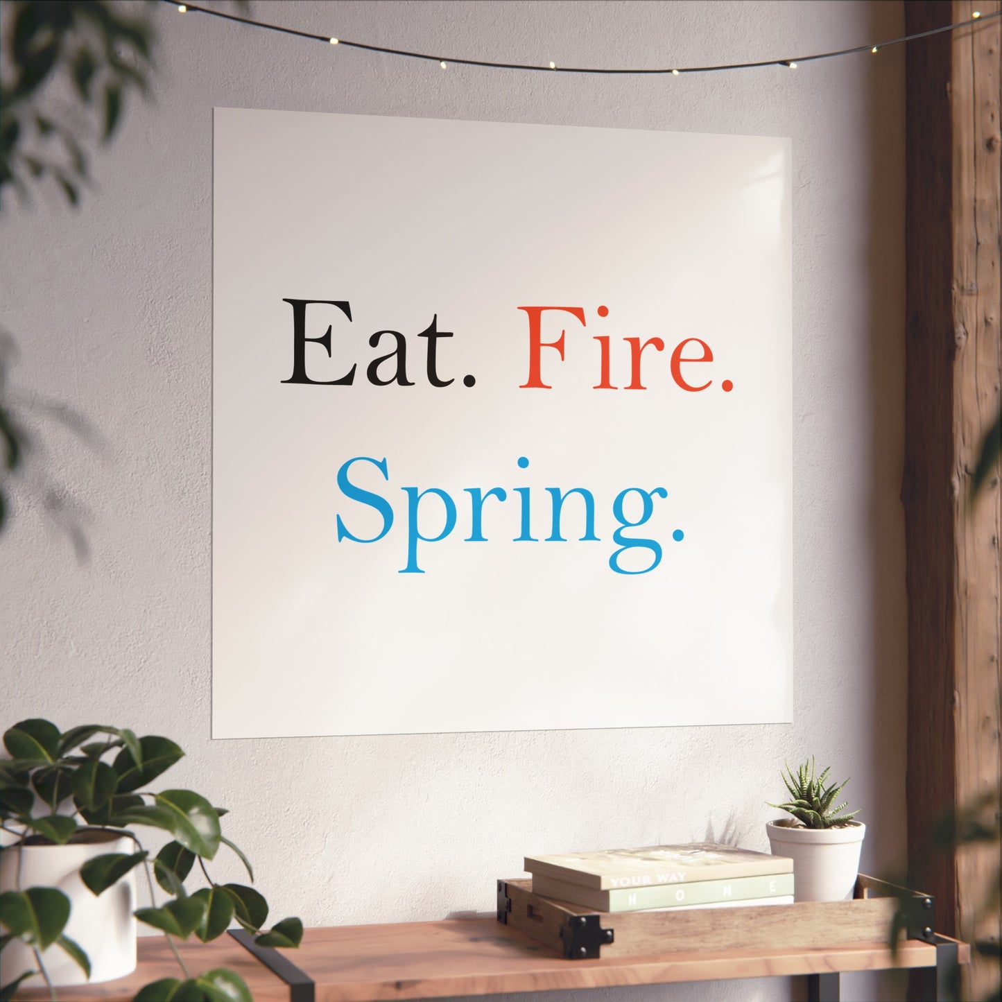 Eat Fire Spring Vintage Retro Giclée Print Art Series Poster - Text Logo