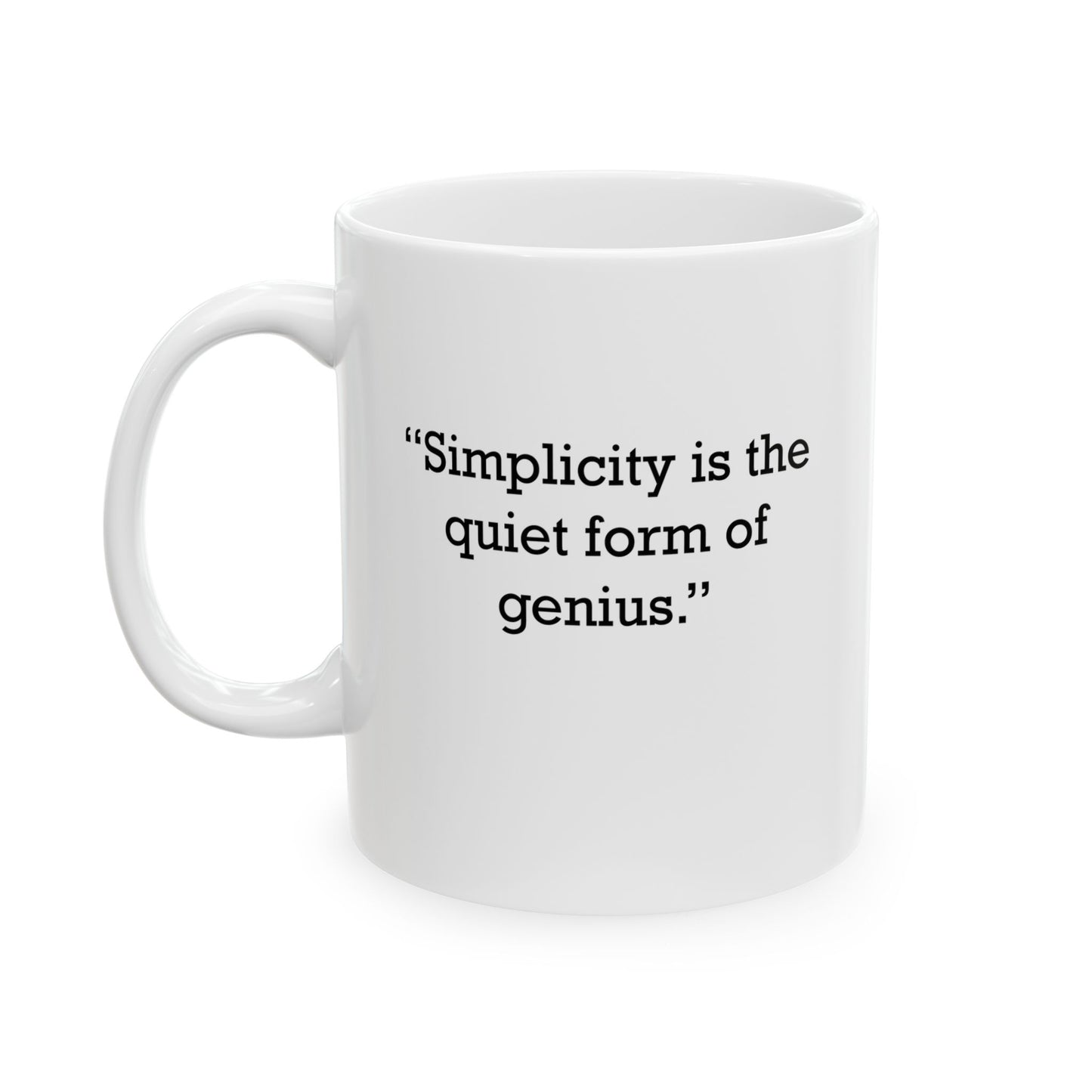 Quote 33 Simplicity Is The Vintage Retro Ceramic Mug - Black Logo