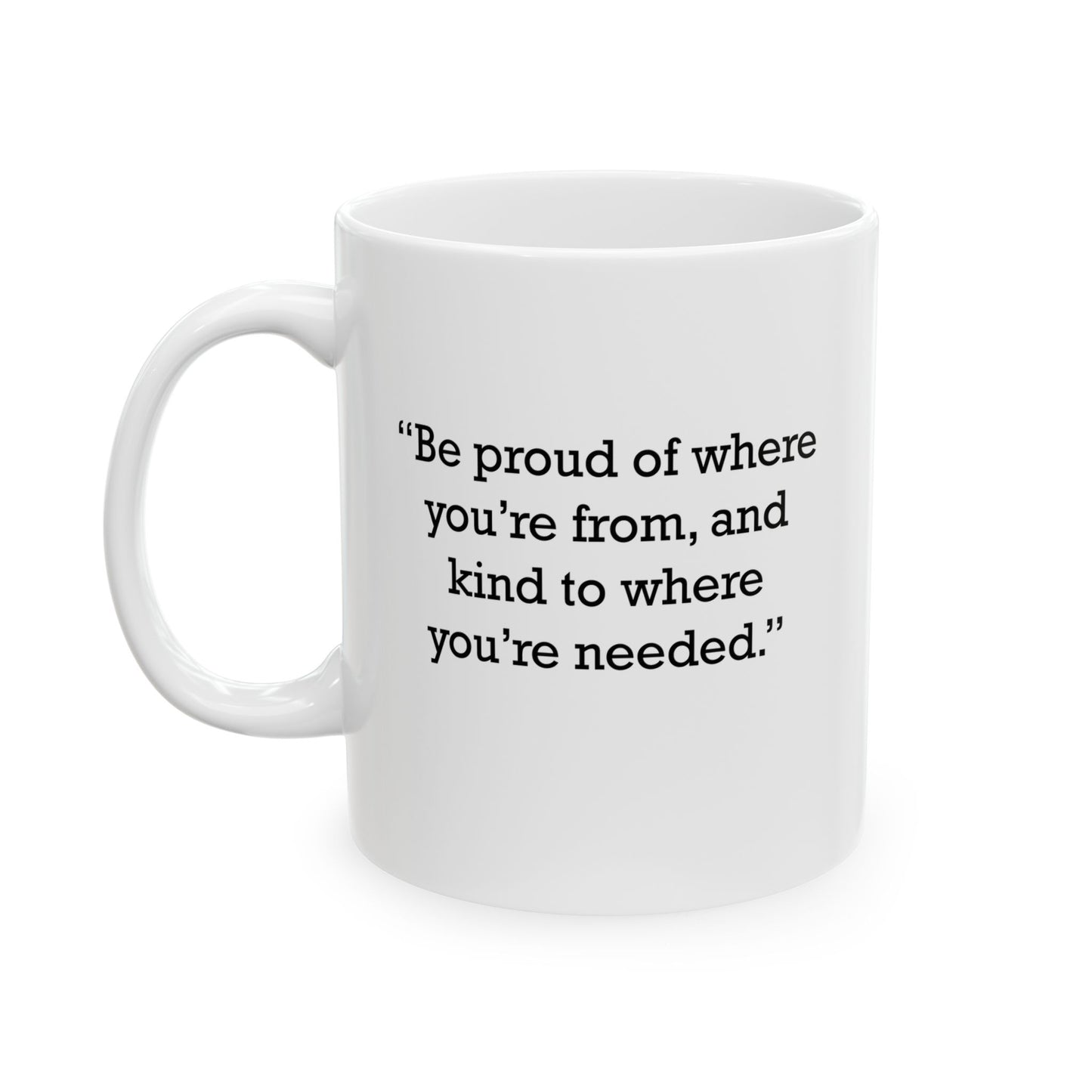 Quote 33 Be Proud Of Vintage Retro Ceramic Mug - Black Logo
