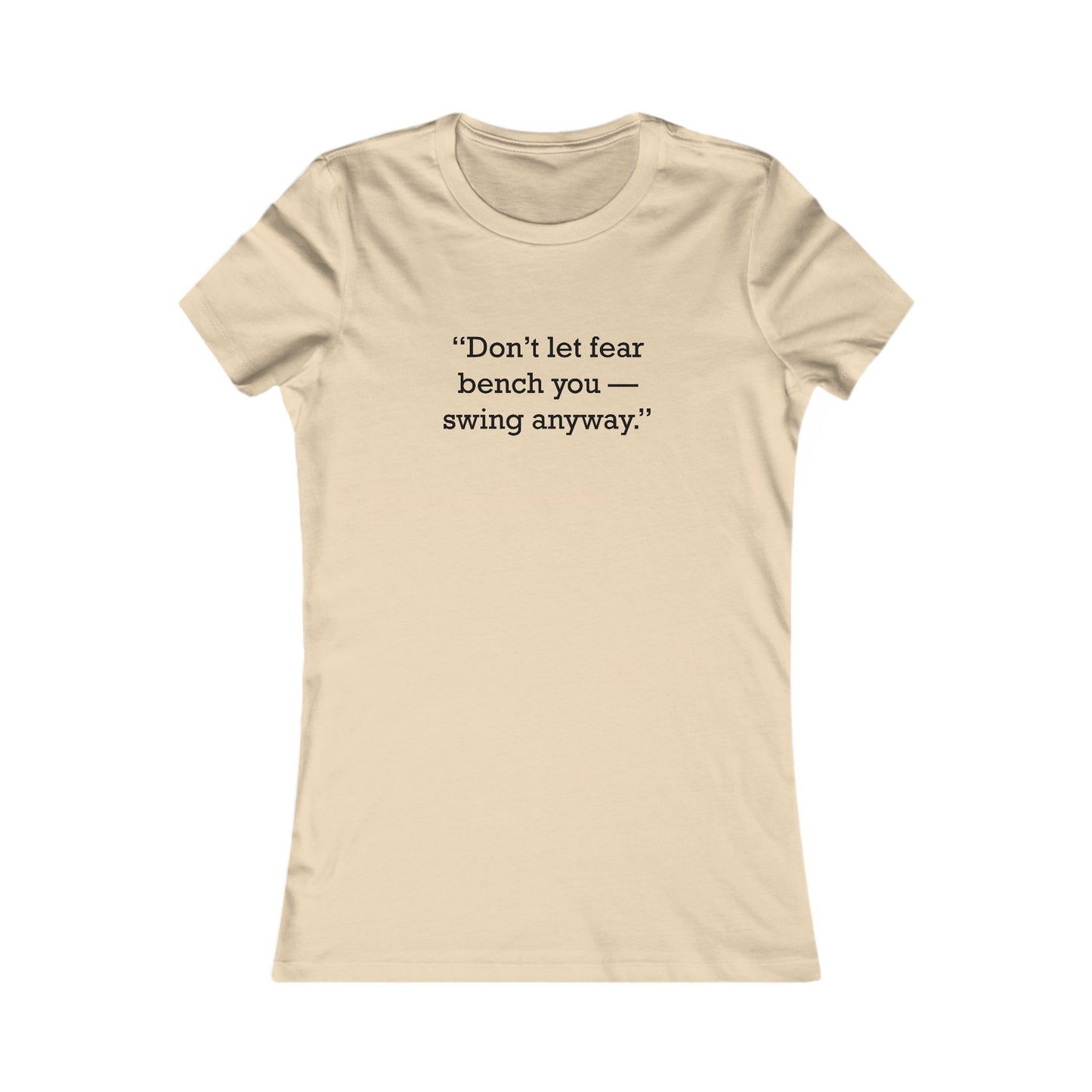 Quote 33 Don_T-Let-Fear Ringspun Cotton Fitted Vintage Retro Womens Tee - Black Logo