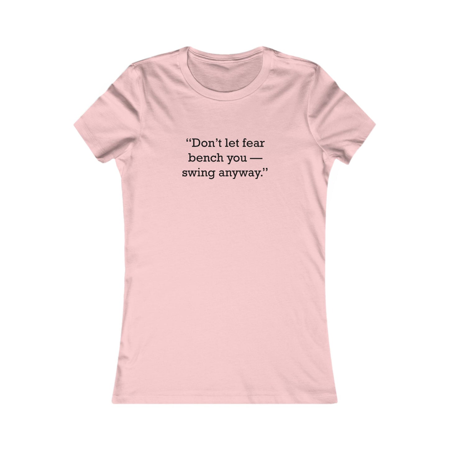 Quote 33 Don_T-Let-Fear Ringspun Cotton Fitted Vintage Retro Womens Tee - Black Logo