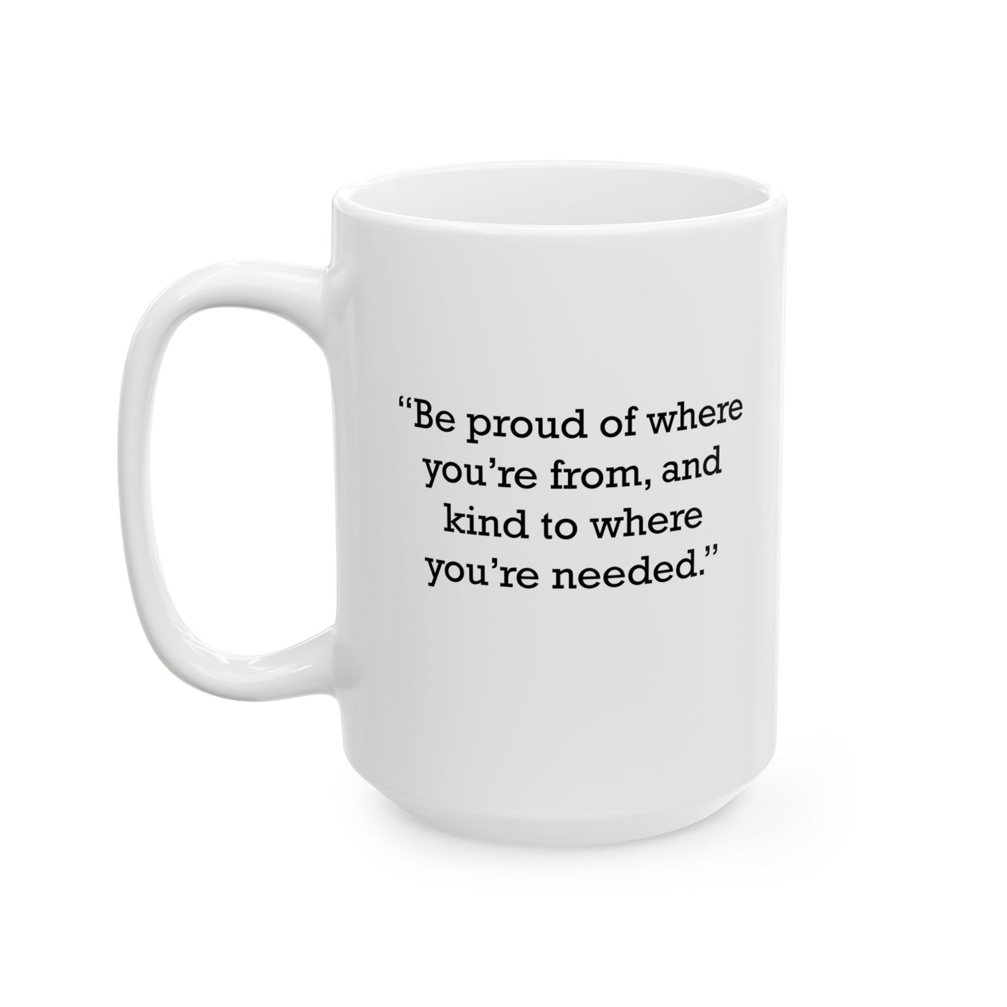 Quote 33 Be Proud Of Vintage Retro Ceramic Mug - Black Logo