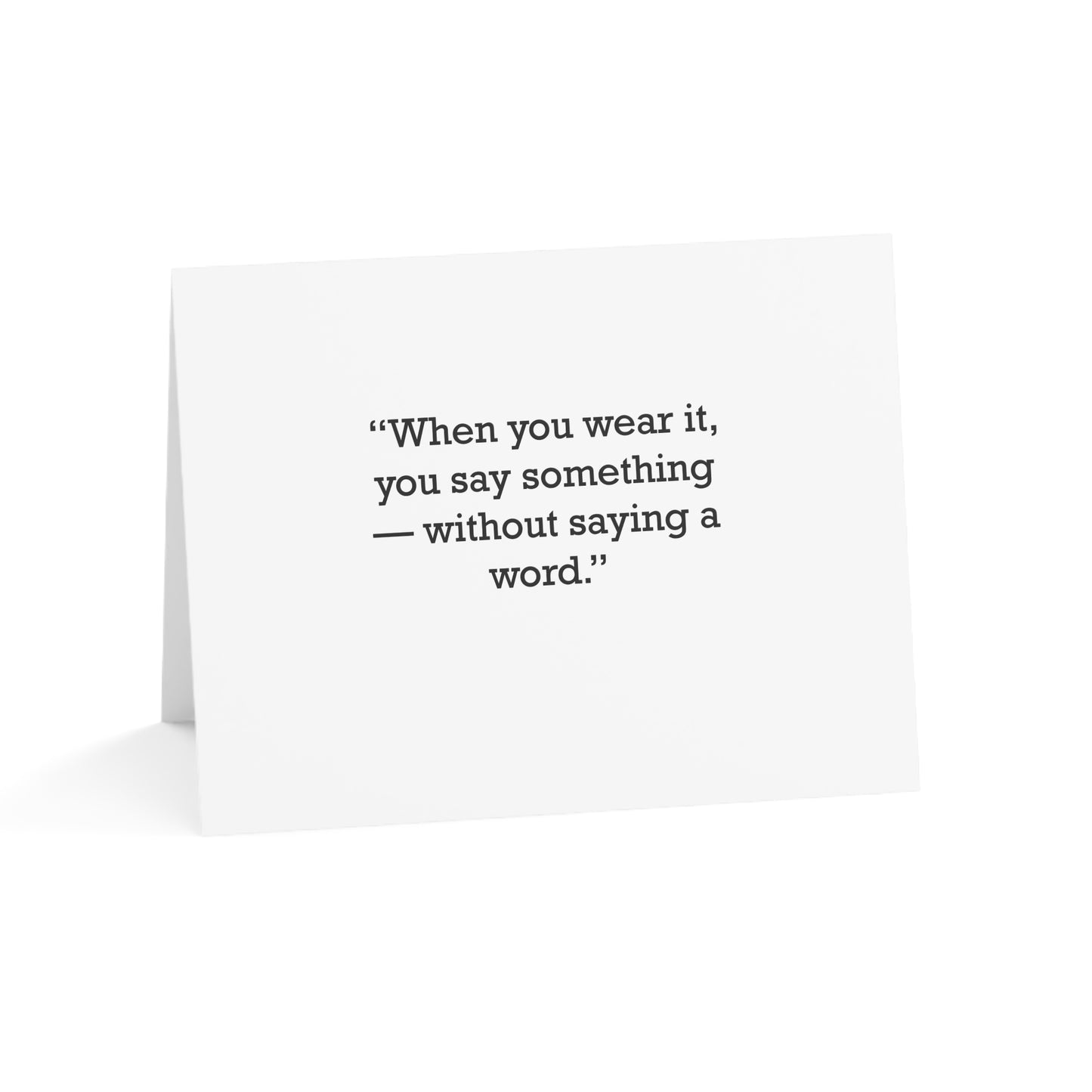 Quote 33 When You Wear Vintage Retro Thank You Card Set - Black Logo