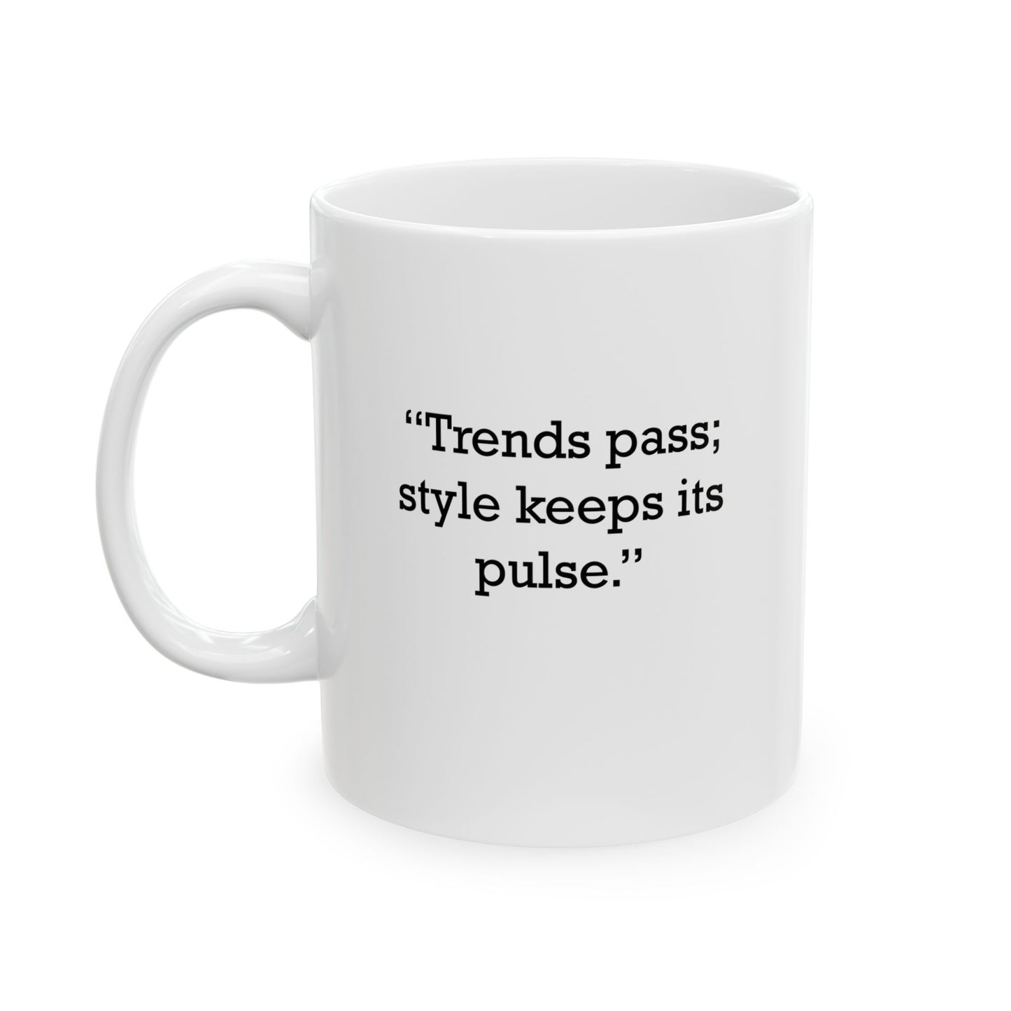 Quote 33 Trends Pass Style Vintage Retro Ceramic Mug - Black Logo