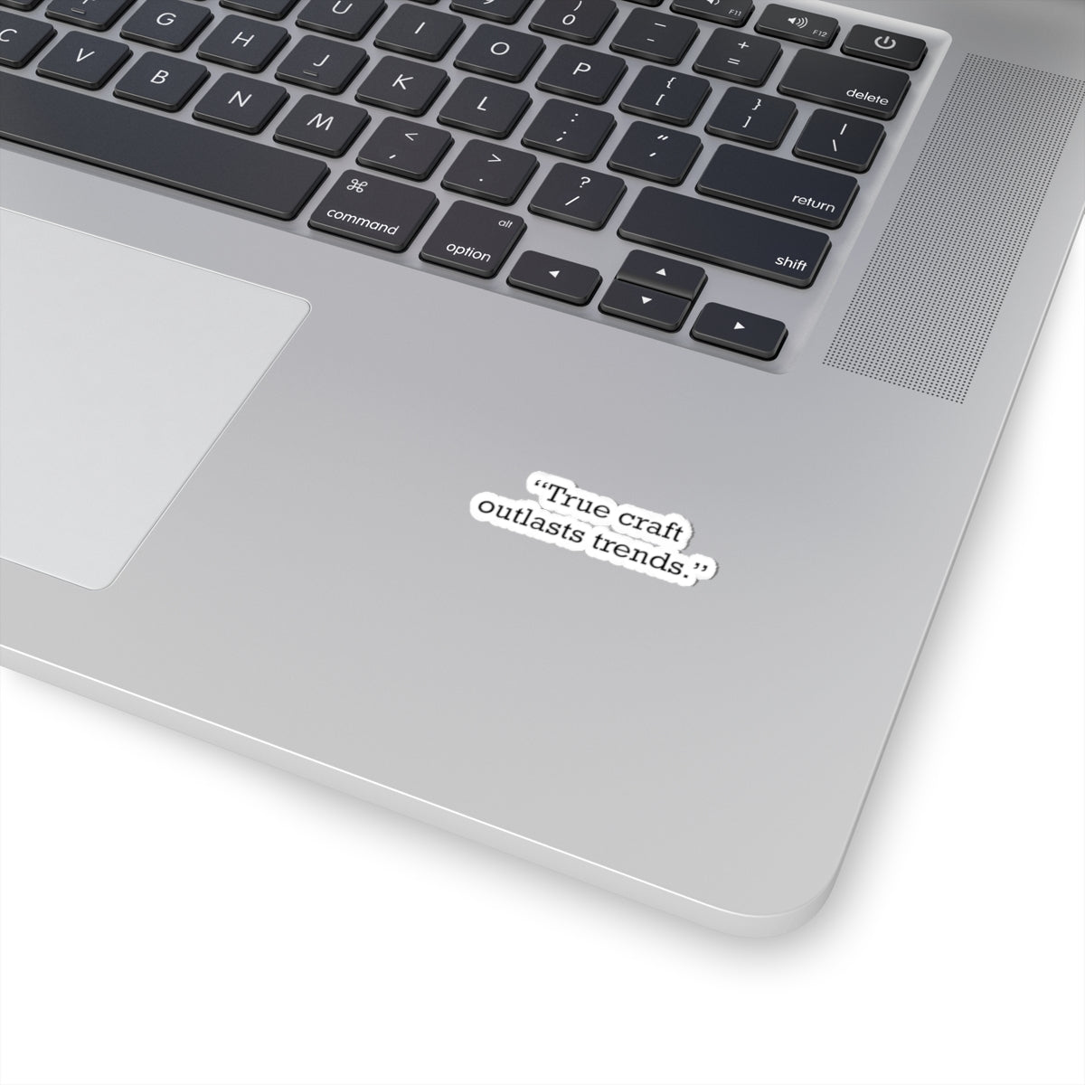Quote 33 True Craft Outlasts Vintage Retro Vinyl Sticker - Black Logo