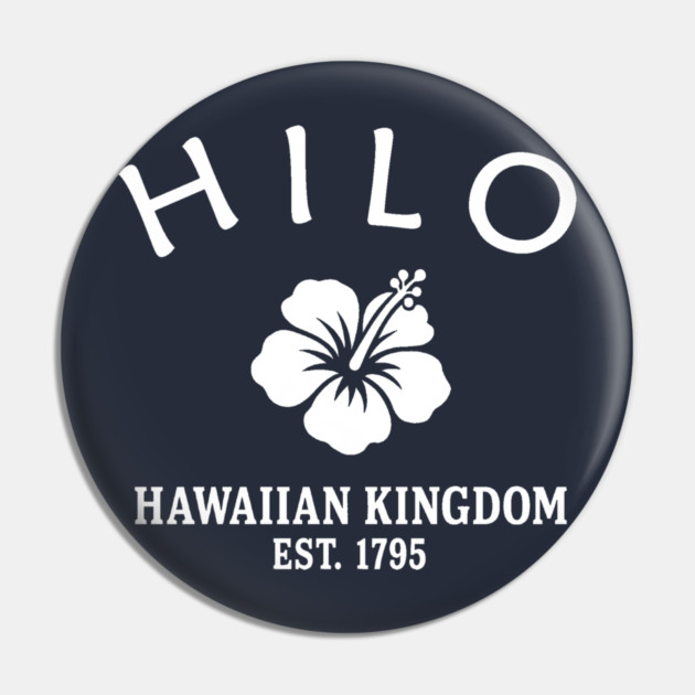 Hilo Hawaii Vintage Retro Pin - White Logo