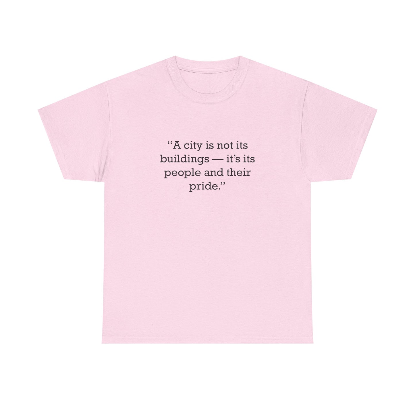 Quote 33 A City Is Vintage Retro Unisex Heavy Cotton Tee - Black Logo