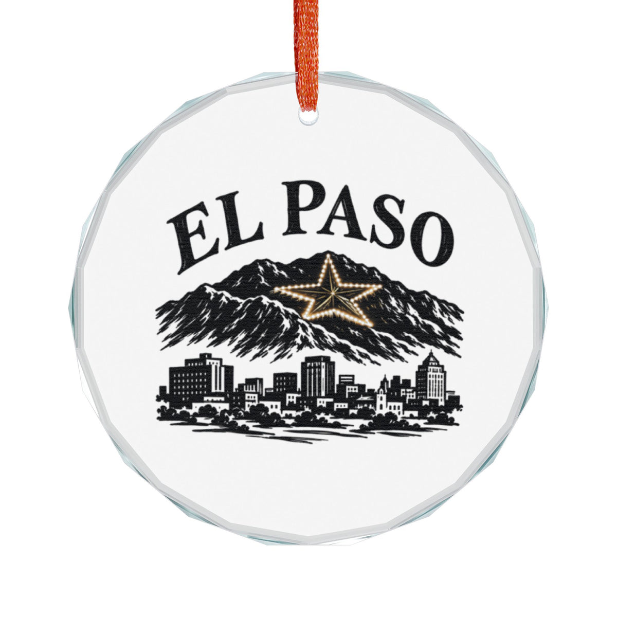 El Paso, Texas Holiday Ornament — The Star Lit Above the Pass Since 1940 — angled view of the gem-cut crystal edge catching light