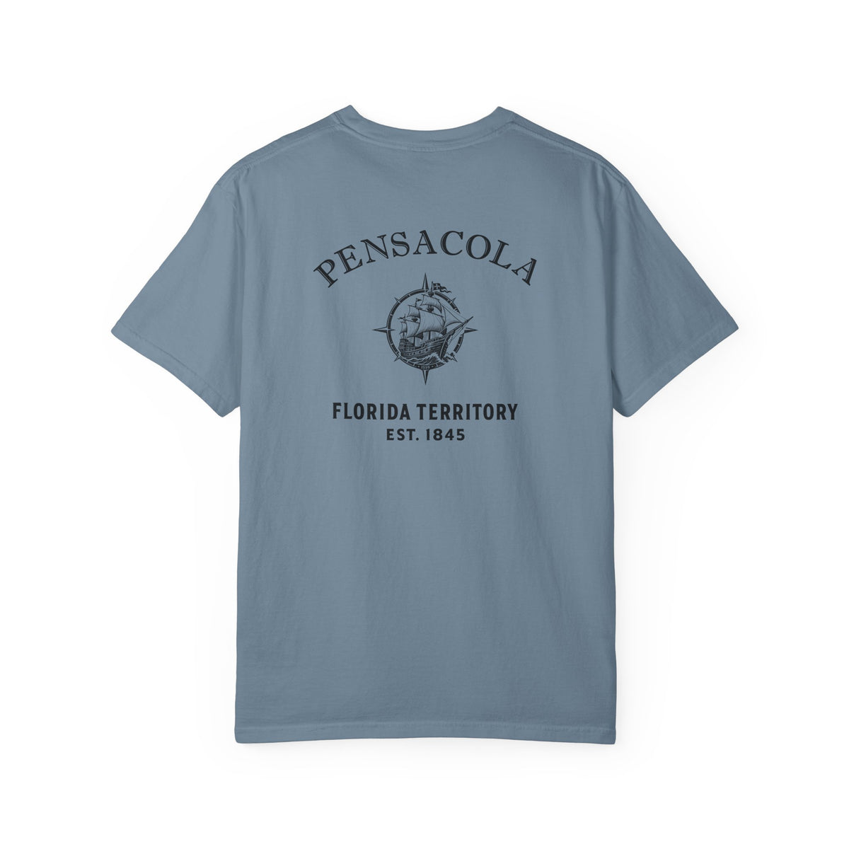 Pensacola Florida 1559 Ship Garment-Dyed Heavyweight Tee