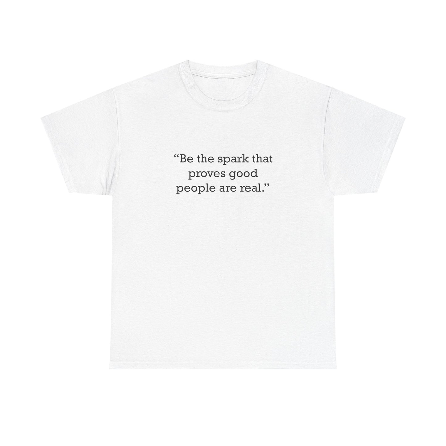 Quote 33 Be The Spark Vintage Retro Unisex Heavy Cotton Tee - Black Logo