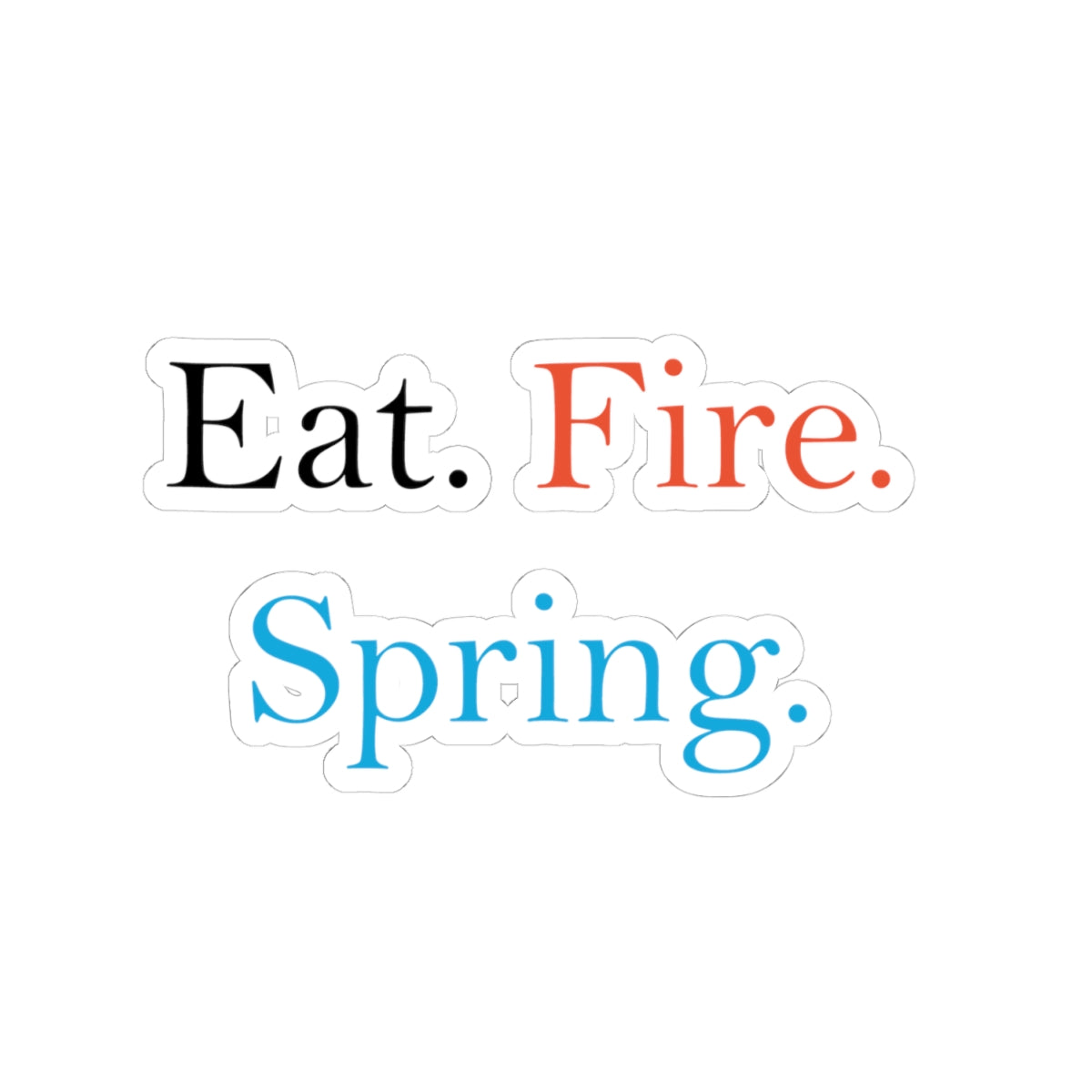 Eat Fire Spring Vinyl Sticker - Text Logo
