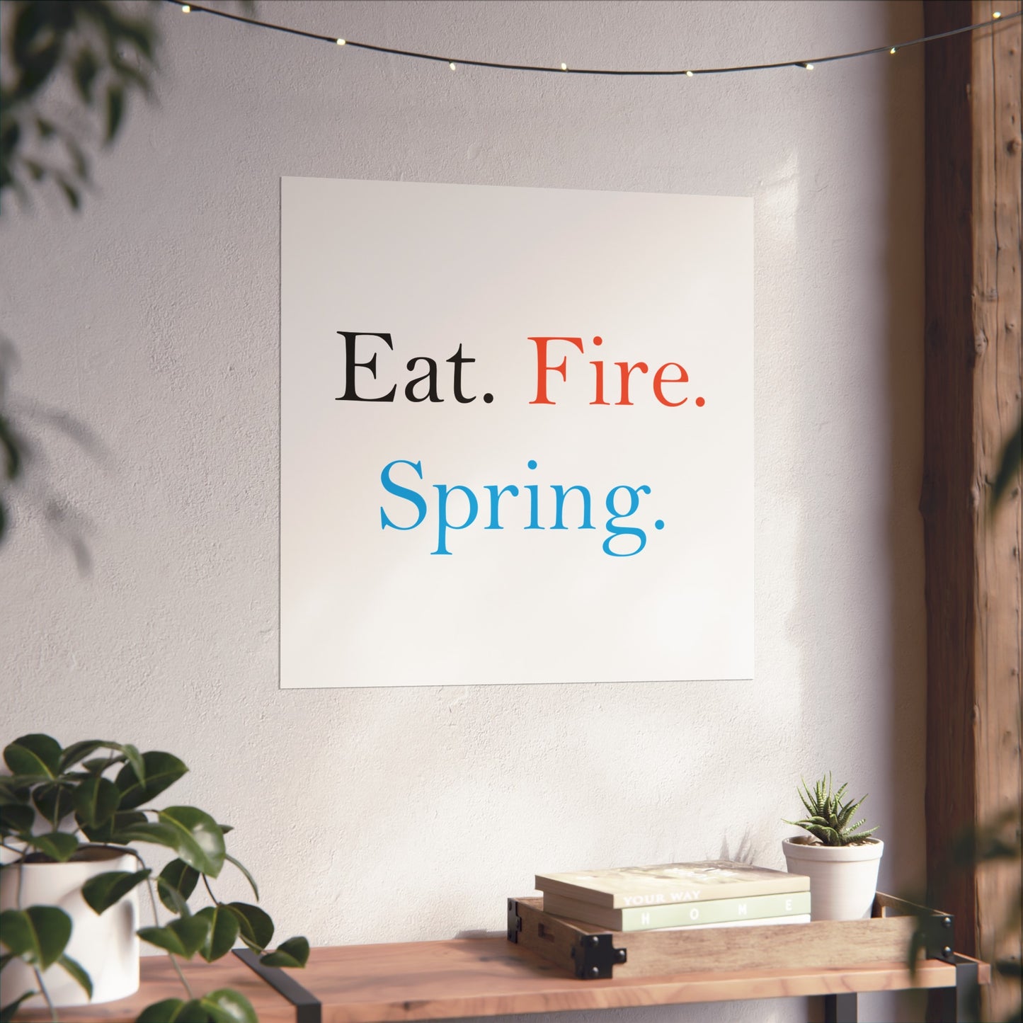Eat Fire Spring Vintage Retro Giclée Print Art Series Poster - Text Logo