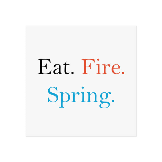 Eat Fire Spring Vintage Retro Giclée Print Art Series Poster - Text Logo