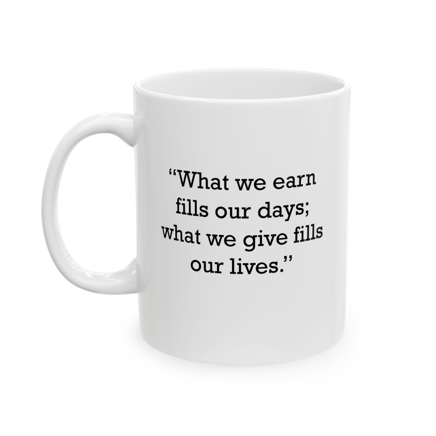Quote 33 What We Earn Vintage Retro Ceramic Mug - Black Logo