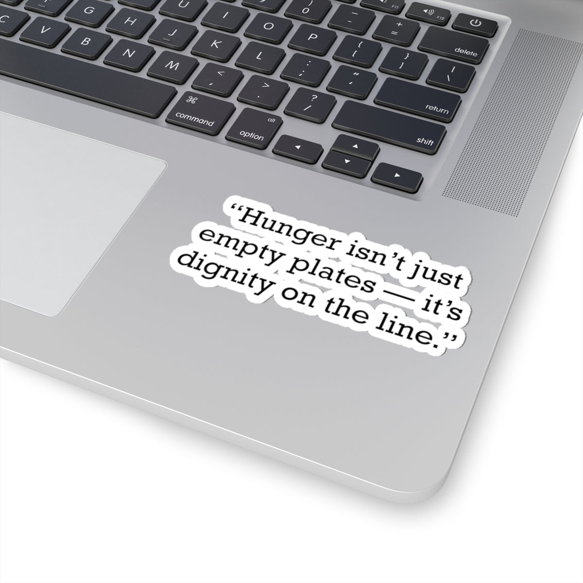 Quote 33 Hunger Isnt Just Vintage Retro Vinyl Sticker - Black Logo