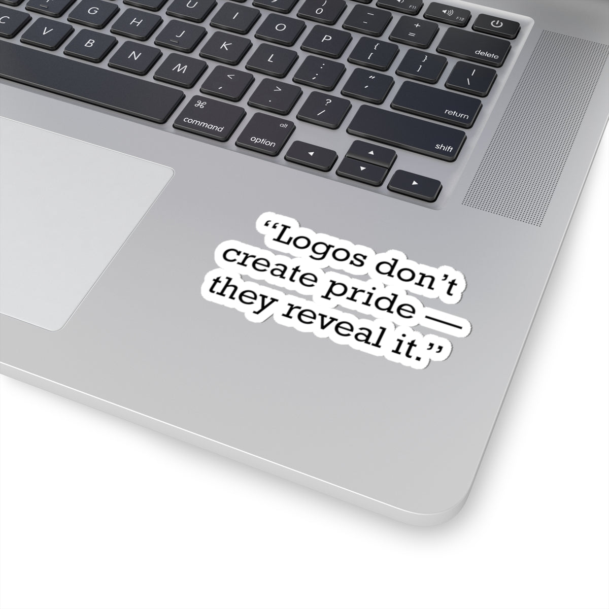 Quote 33 Logos Dont Create Vintage Retro Vinyl Sticker - Black Logo