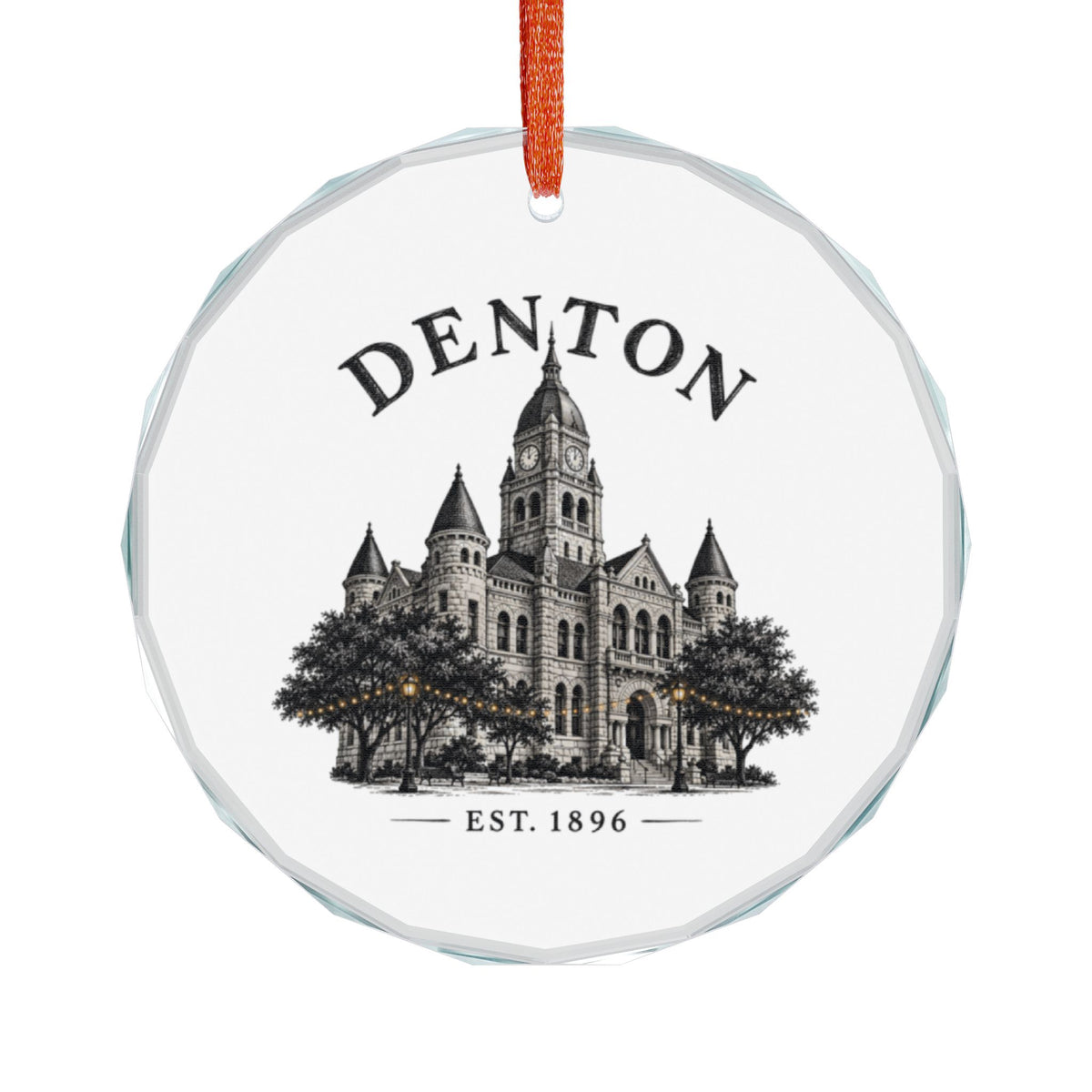 Denton, Texas Holiday Ornament — The Clock Tower That Held the Square — angled view of the gem-cut crystal edge catching light