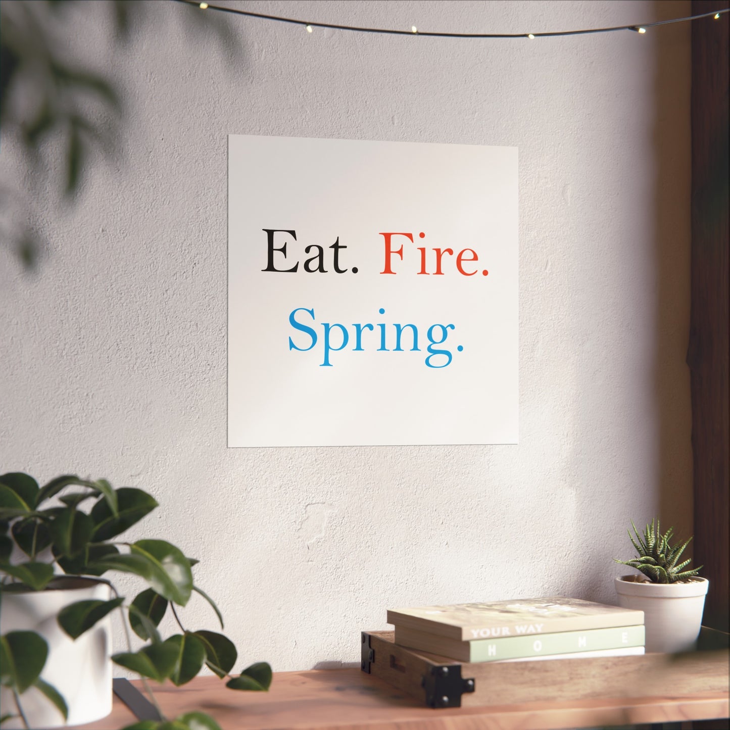 Eat Fire Spring Vintage Retro Giclée Print Art Series Poster - Text Logo
