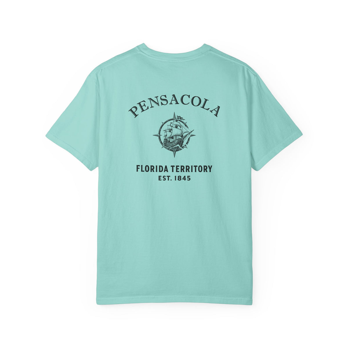 Pensacola Florida 1559 Ship Garment-Dyed Heavyweight Tee