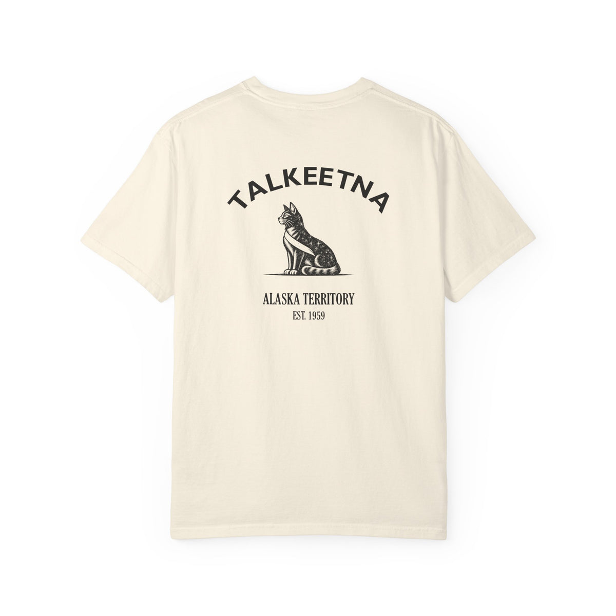 Talkeetna Alaska Cat Mayor Garment-Dyed Heavyweight Tee