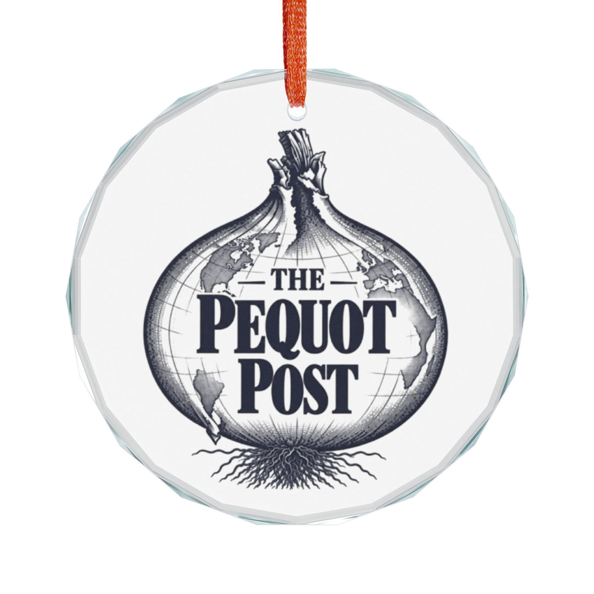 The Pequot Post Onion Globe Crystal Ornament, Southport CT - Hanging White Background