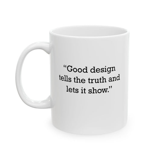 Quote 33 Good Design Tells Vintage Retro Ceramic Mug - Black Logo