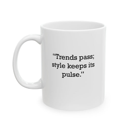 Quote 33 Trends Pass Style Vintage Retro Ceramic Mug - Black Logo