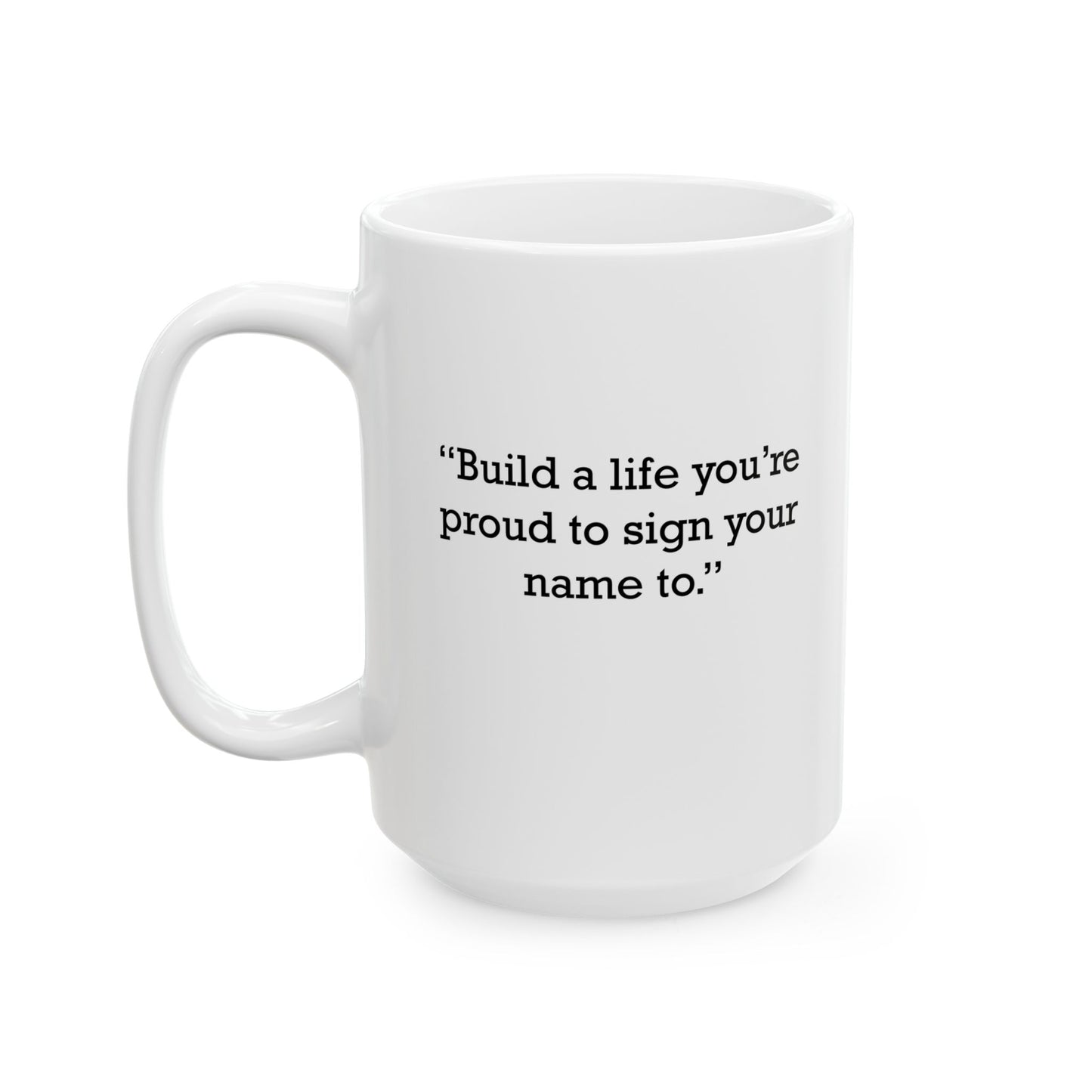 Quote 33 Build A Life Vintage Retro Ceramic Mug - Black Logo