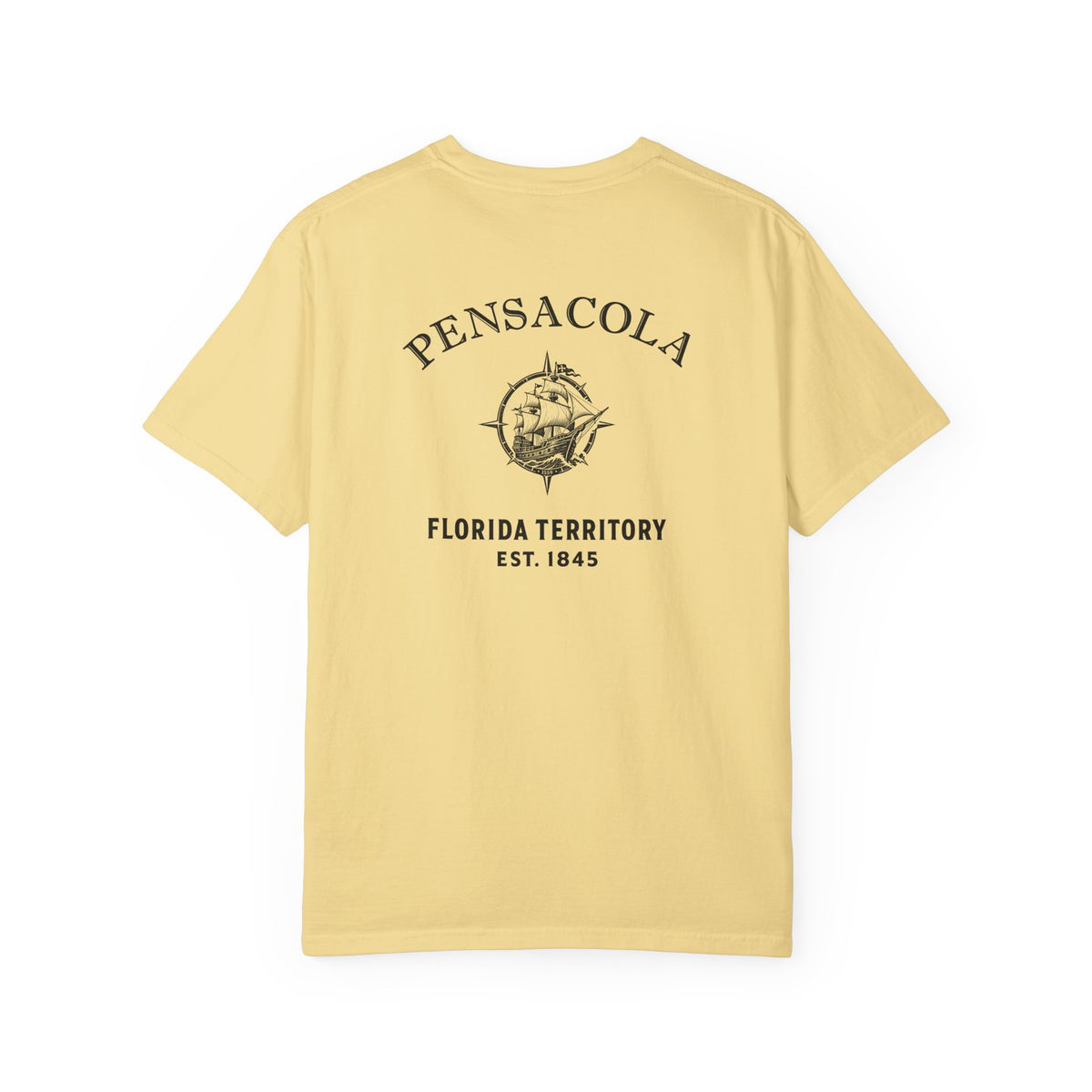 Pensacola Florida 1559 Ship Garment-Dyed Heavyweight Tee