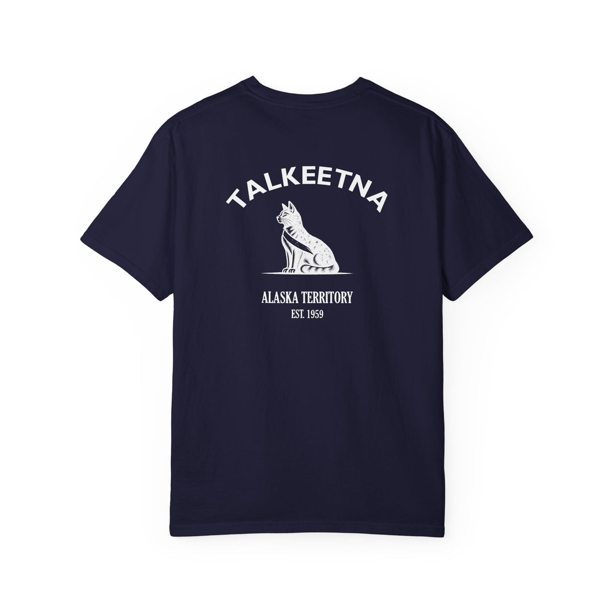 Talkeetna Alaska Cat Mayor Garment-Dyed Heavyweight Tee