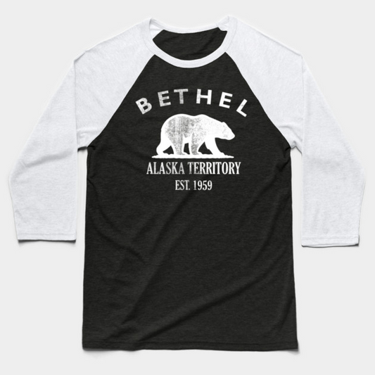 Bethel Alaska Vintage Retro Baseball Tee - White Logo - Various Colors