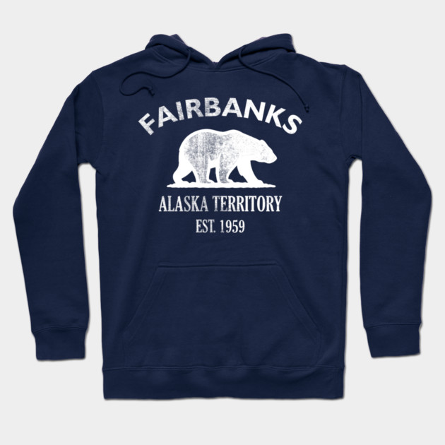 Fairbanks Alaska Vintage Retro Hoodie - White Logo - Various Colors