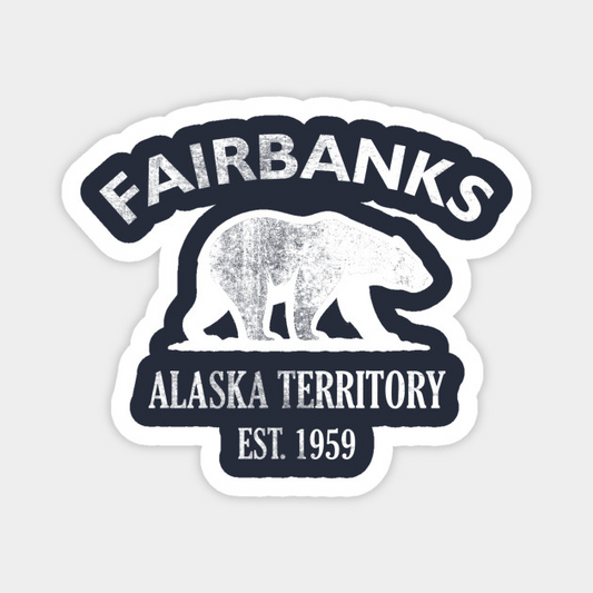 Fairbanks Alaska Vintage Retro Magnet - White Logo