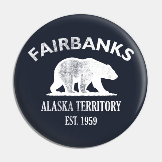 Fairbanks Alaska Vintage Retro Pin - White Logo