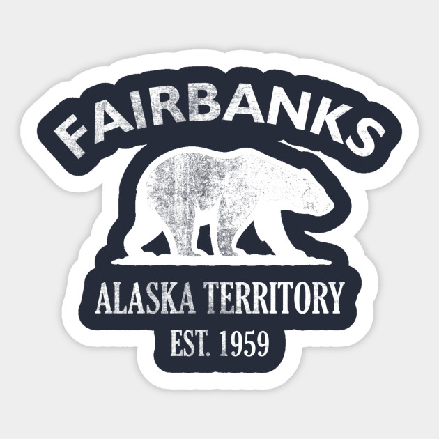 Fairbanks Alaska Vintage Retro Sticker - White Logo