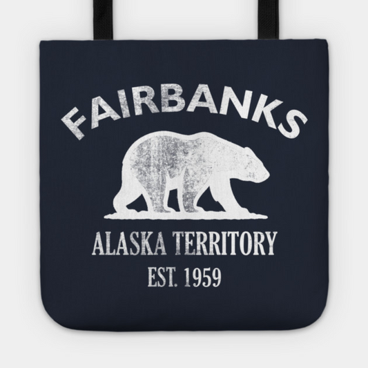Fairbanks Alaska Vintage Retro Tote - White Logo