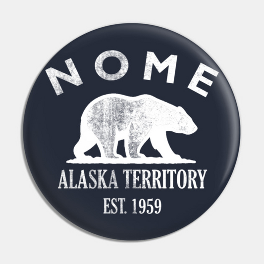 Nome Alaska Vintage Retro Pin - White Logo