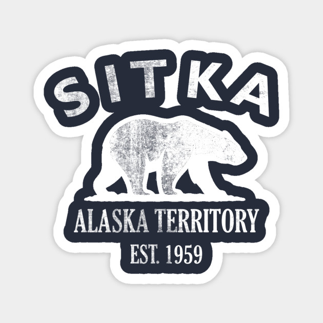 Sitka Alaska Vintage Retro Magnet - White Logo