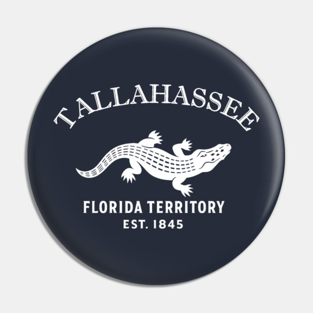 Tallahassee Florida Vintage Retro Pin - White Logo