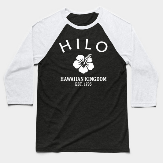 Hilo Hawaii Vintage Retro Baseball Tee - White Logo - Various Colors