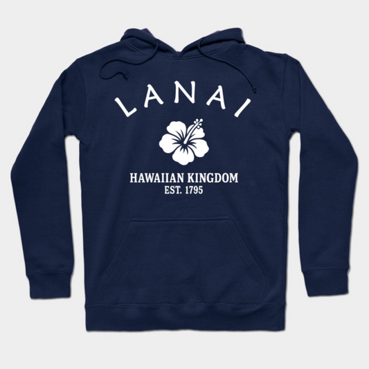 Lanai Hawaii Vintage Retro Hoodie - White Logo - Various Colors