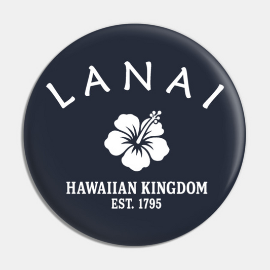 Lanai Hawaii Vintage Retro Pin - White Logo