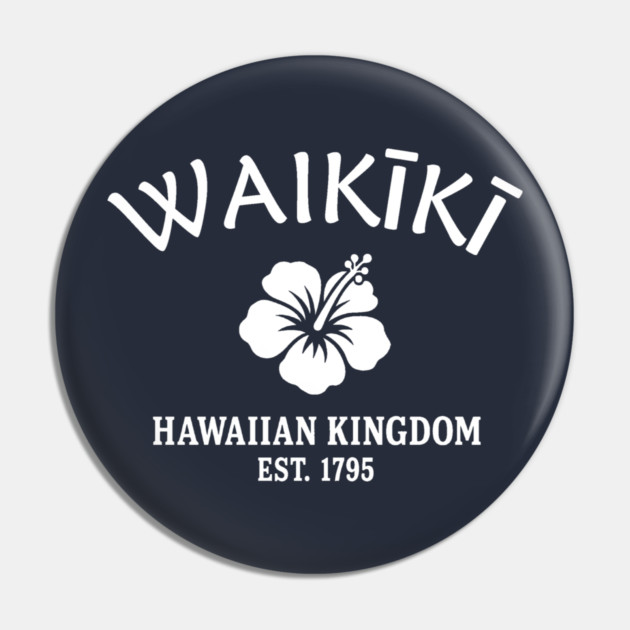 Waikiki Hawaii Vintage Retro Pin - White Logo